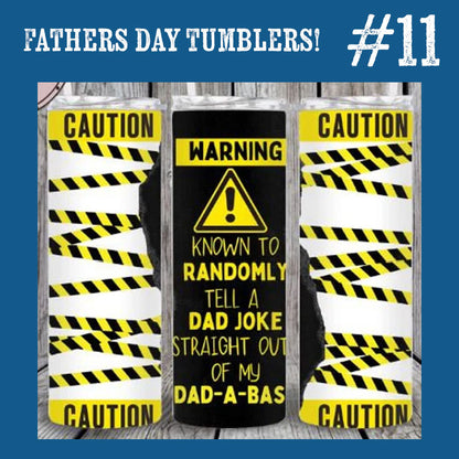 Father's Day Tumbler - You Pick