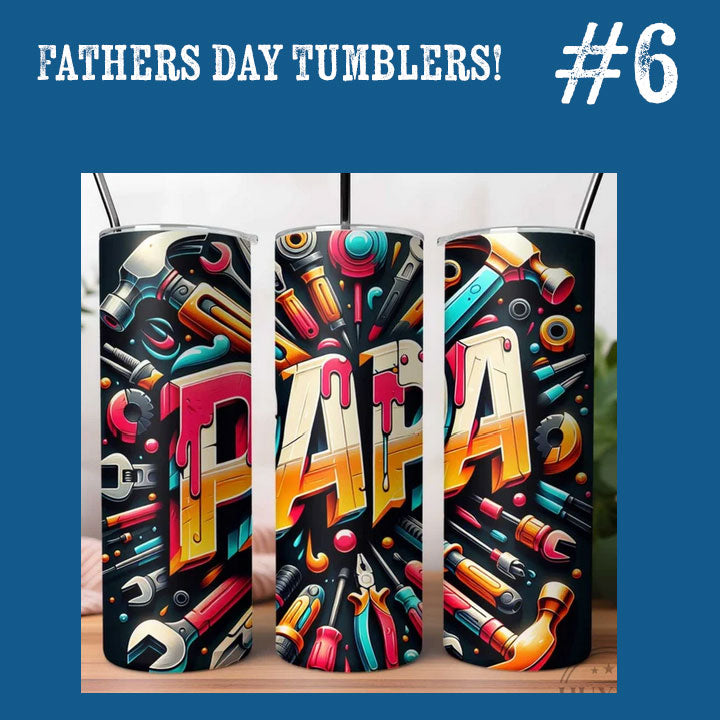 Father's Day Tumbler - You Pick