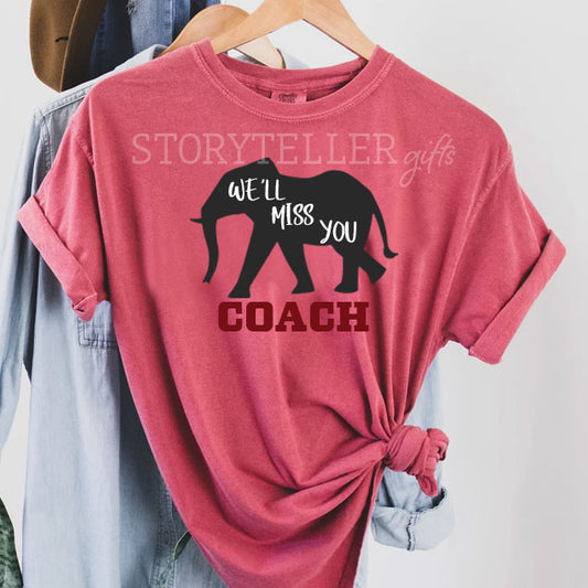 We'll Miss You, Coach! Crimson Football Fan T-Shirt for Ladies, EXCLUSIVE DESIGN - PREORDER!!